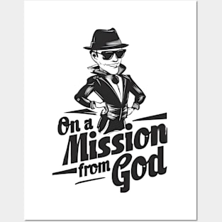 Christian Missionary Tee - On A Mission From God Shirt - Faithful Work Apparel Posters and Art